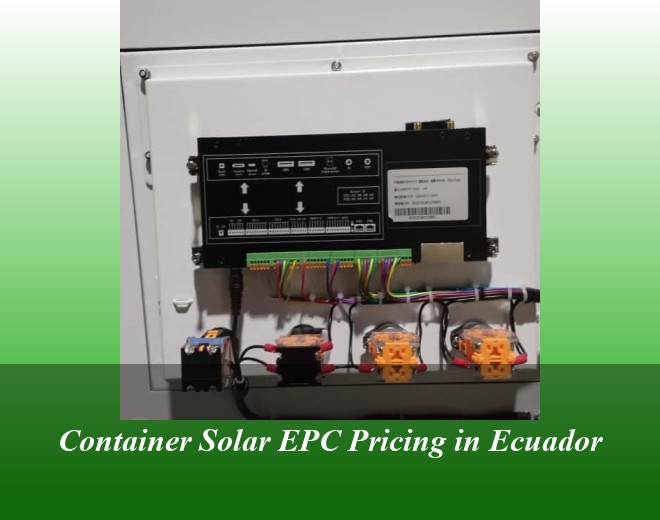 Container Solar EPC Pricing in Ecuador